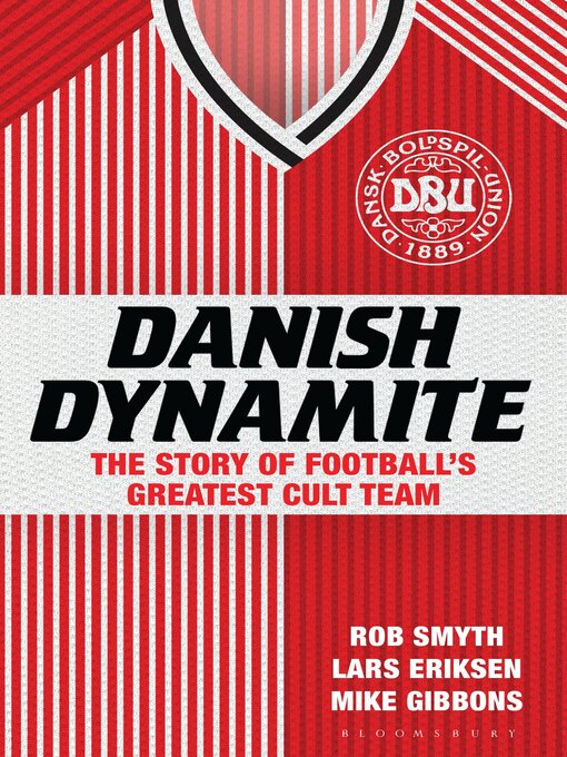 Title details for Danish Dynamite by Rob Smyth - Available